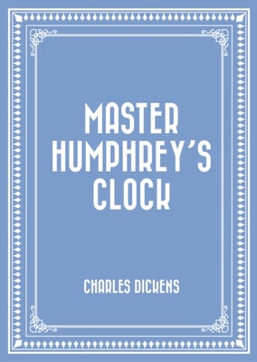 Master Humphrey's Clock