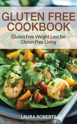 Gluten Free Cookbook