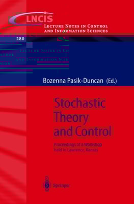 Stochastic Theory and Control
