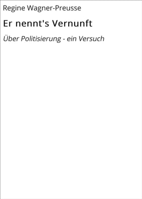 Er nennt's Vernunft