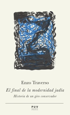 El final de la modernidad judia