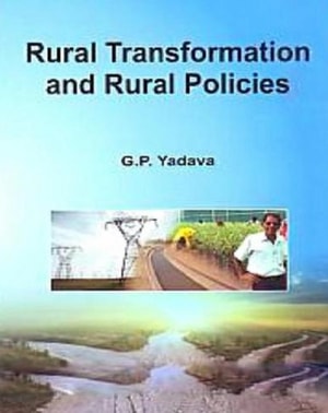 Rural Transformations and Rural Policies