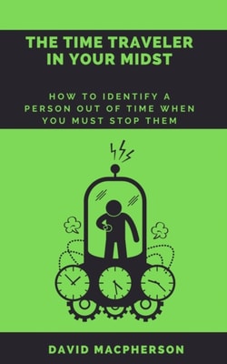 Time Traveler in Your Midst