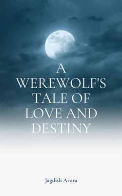 Werewolf's Tale of Love and Destiny