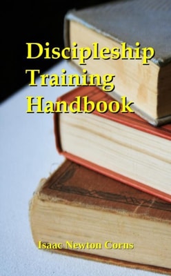 Discipleship Training Handbook