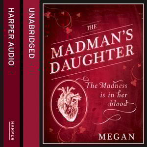 Madman's Daughter