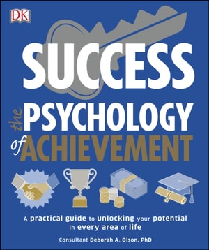 Success The Psychology of Achievement