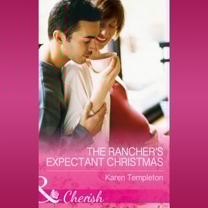 Rancher's Expectant Christmas
