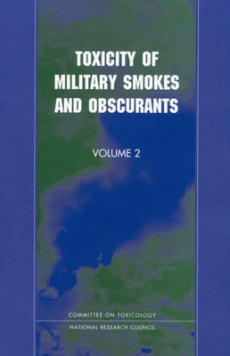 Toxicity of Military Smokes and Obscurants