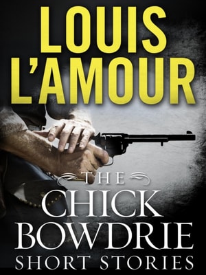 Chick Bowdrie Short Stories Bundle