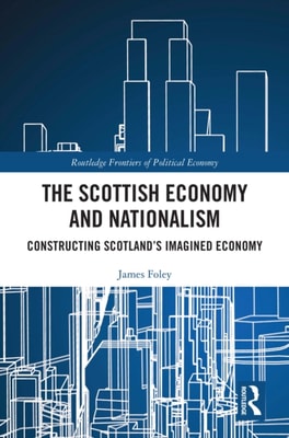 Scottish Economy and Nationalism