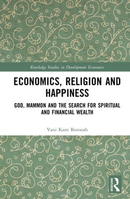 Economics, Religion and Happiness