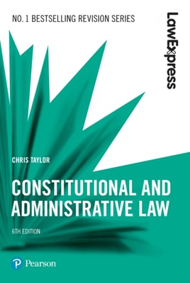 Law Express: Constitutional and Administrative Law