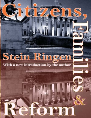 Citizens, Families, and Reform