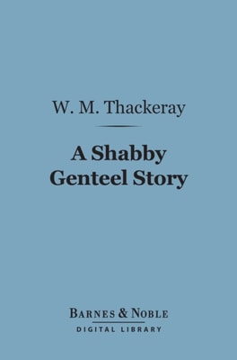 Shabby Genteel Story (Barnes & Noble Digital Library)