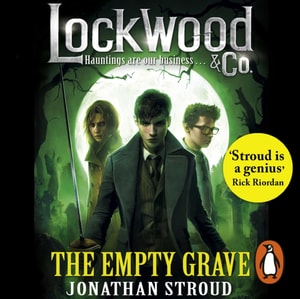 Lockwood & Co: The Empty Grave