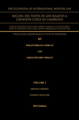 Encyclopaedia of International Aviation Law