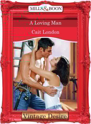 Loving Man (Mills & Boon Desire)
