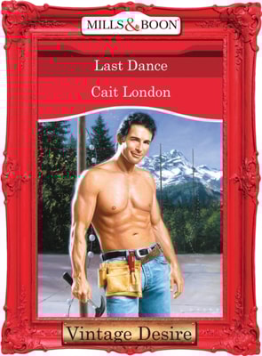 Last Dance (Mills & Boon Desire)
