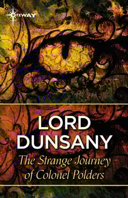 Strange Journeys of Colonel Polders