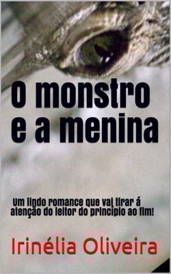           O monstro e a menina