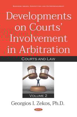 Developments on Courts' Involvement in Arbitration. Volume 2: Courts and Law