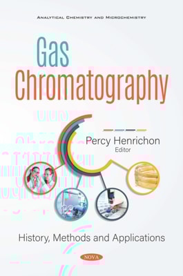 Gas Chromatography: History, Methods and Applications