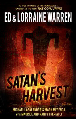 Satan's Harvest : A Shocking Case of Demonic Possession