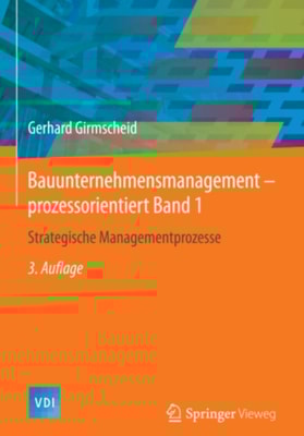 Bauunternehmensmanagement-prozessorientiert Band 1