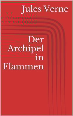 Der Archipel in Flammen