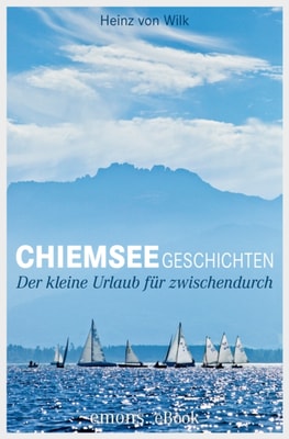 Chiemseegeschichten