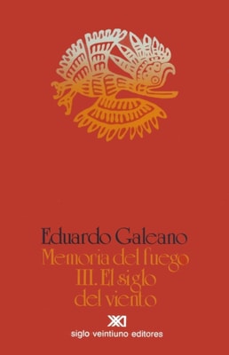 Memoria del fuego. Vol. 3