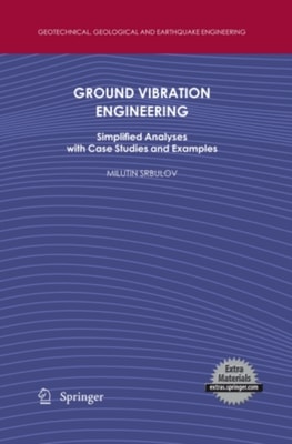 Ground Vibration Engineering
