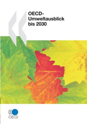 OECD-Umweltausblick bis 2030