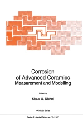 Corrosion of Advanced Ceramics