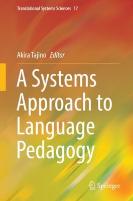 Systems Approach to Language Pedagogy