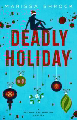 Deadly Holiday