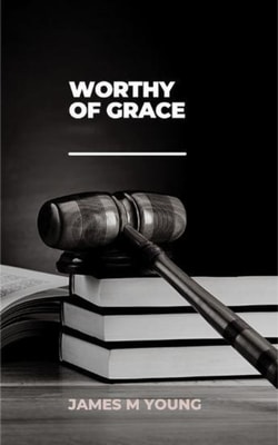 Worthy of Grace