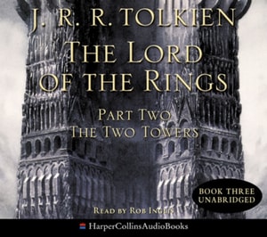 Two Towers: Part One (The Lord of the Rings, Book 2)
