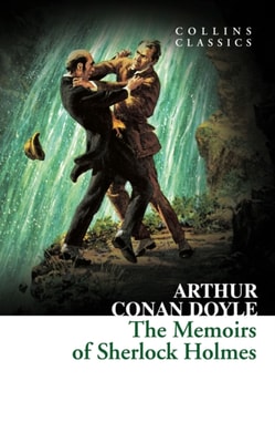 Memoirs of Sherlock Holmes