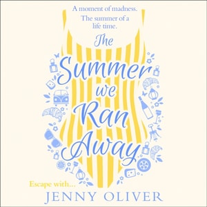 Summer We Ran Away