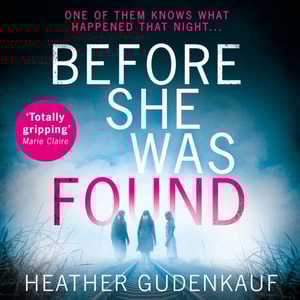 Before She Was Found