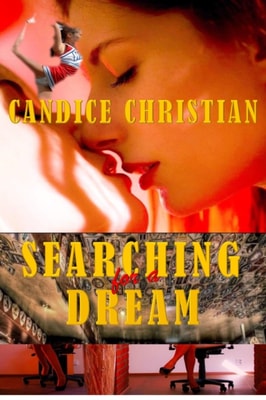 Searching for a Dream