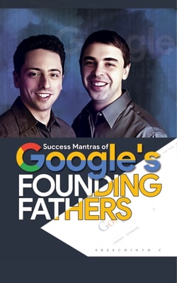 Success Mantras of Google's Founding Fathers