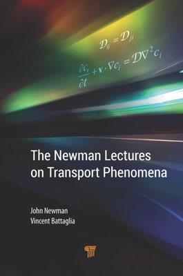 Newman Lectures on Transport Phenomena
