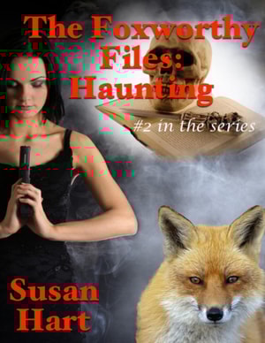 Foxworthy Files: Haunting - #2 In the Series