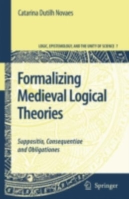 Formalizing Medieval Logical Theories