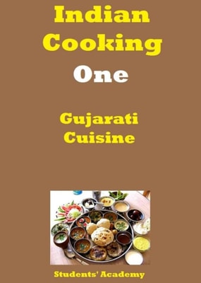 Indian Cooking-One-Gujarati Cuisine