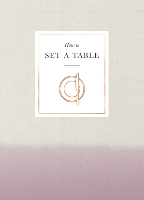 How to Set a Table