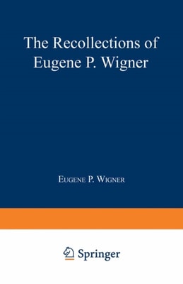 Recollections of Eugene P. Wigner